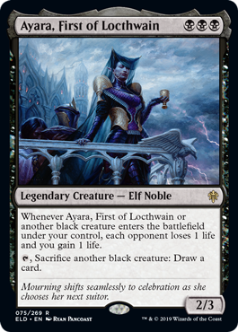 Magic The Gathering - Ayara, First Locthwain - Throne of Eldraine