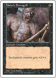 Magic the Gathering - Unholy Strength