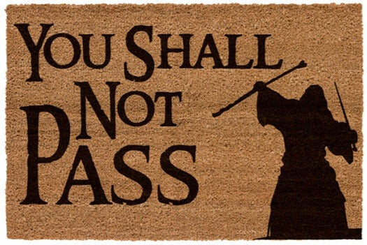 Lord of the Rings (You Shall Not Pass) - Door Mat