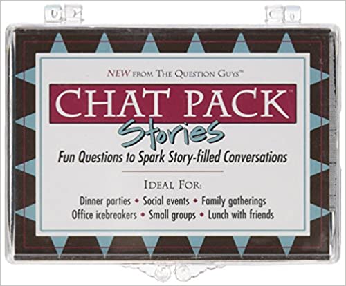 Chat Pack Stories: Fun Questions to Spark Story-filled Conversations