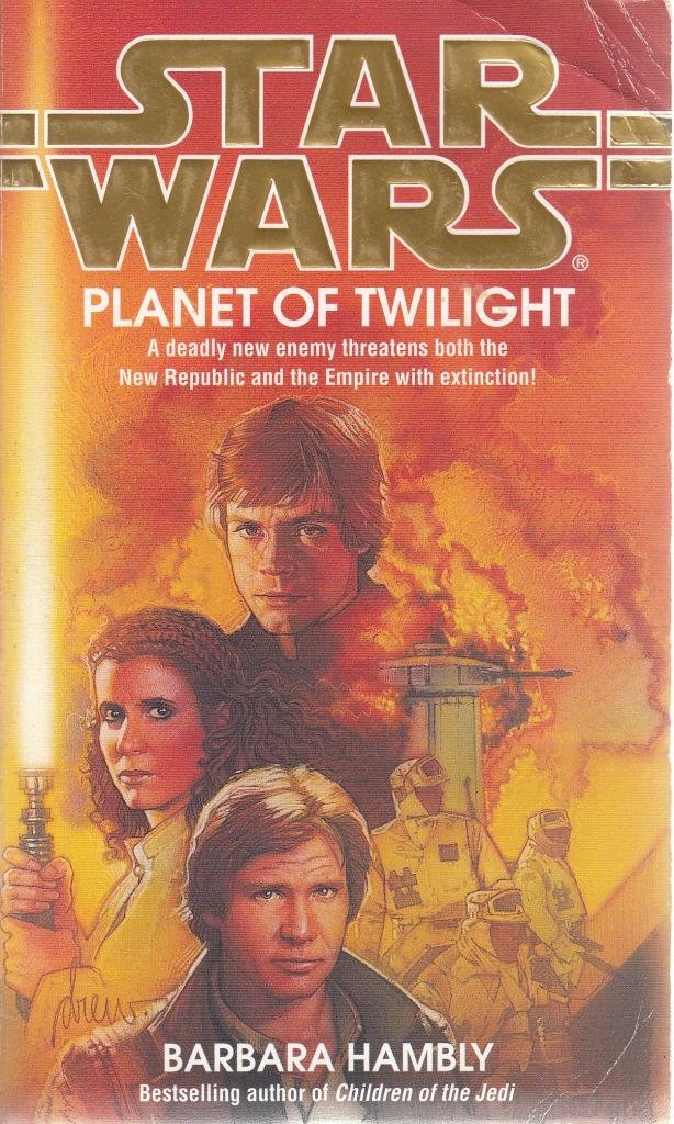 Star Wars: Callista Trilogy: Planet of Twilight - paperback (1997)