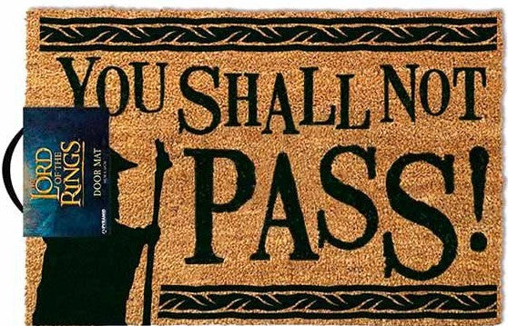 Lord of the Rings (You Shall Not Pass) - Door Mat